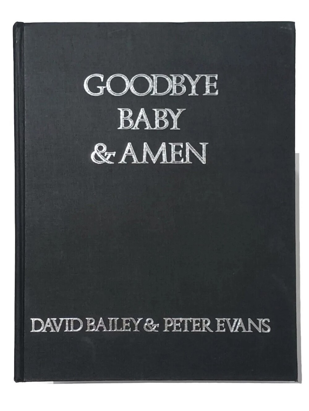 Goodbye Baby & Amen 1st Edition.